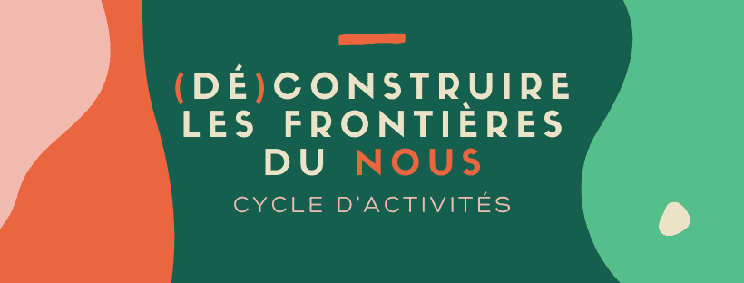 déconstruire les frontières du nous cycle d'activités